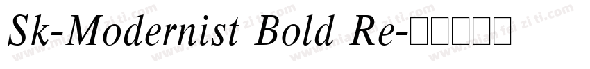 Sk-Modernist Bold Re字体转换